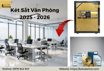 Két Sắt Văn Phòng 2025 - 2026: 5 Thứ Quan Trọng Nhất Cần Được Bảo Vệ (Không Phải Tiền)