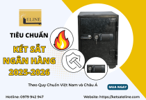 Tiêu Chuẩn Két Sắt Ngân Hàng 2025-2026: Giải Pháp Bảo Mật Cấp Cao Theo Quy Chuẩn Việt Nam và Châu Á