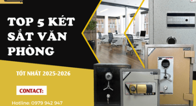 Top 5 Két Sắt Văn Phòng Tốt Nhất 2025-2026